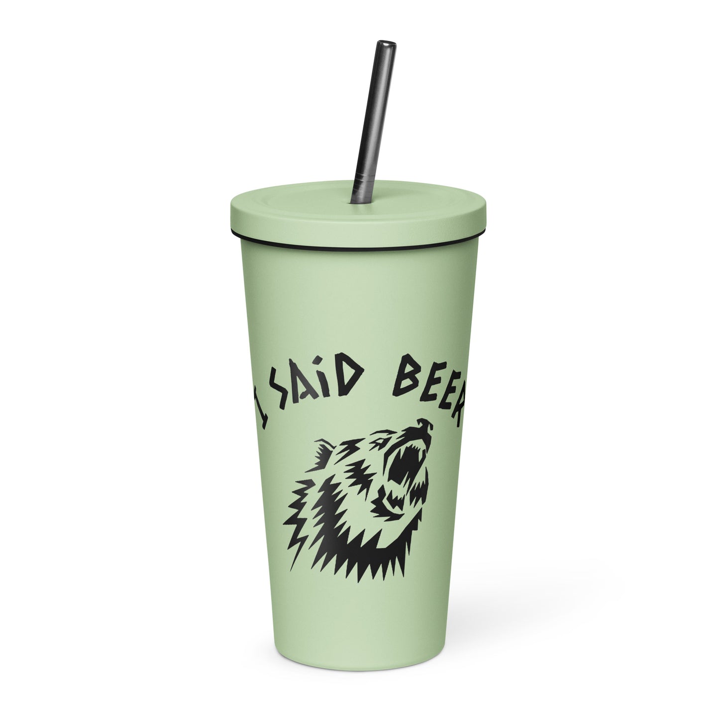 I Said BEER Insulated Tumbler with Straw