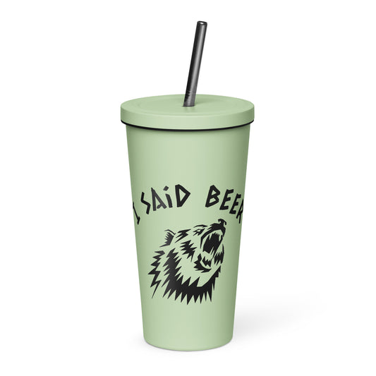 I Said BEER Insulated Tumbler with Straw