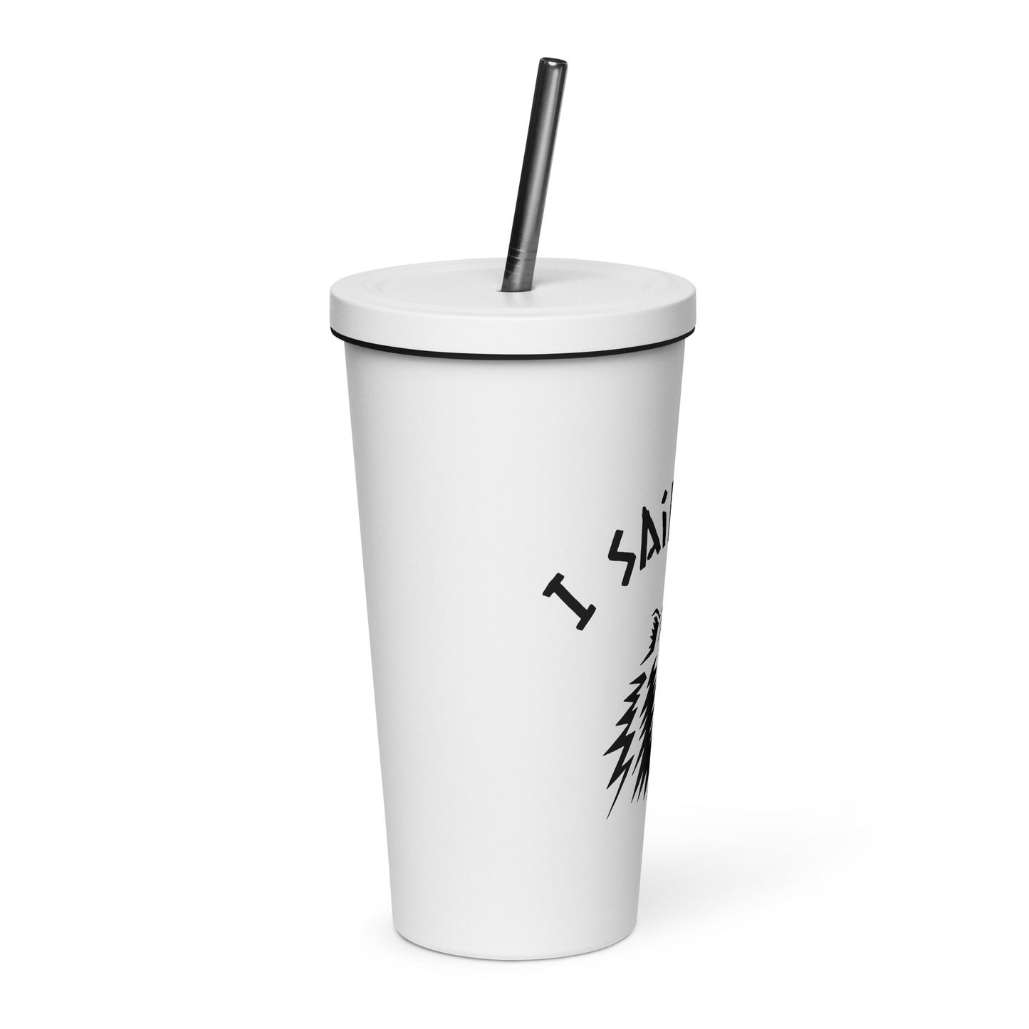 I Said BEER Insulated Tumbler with Straw