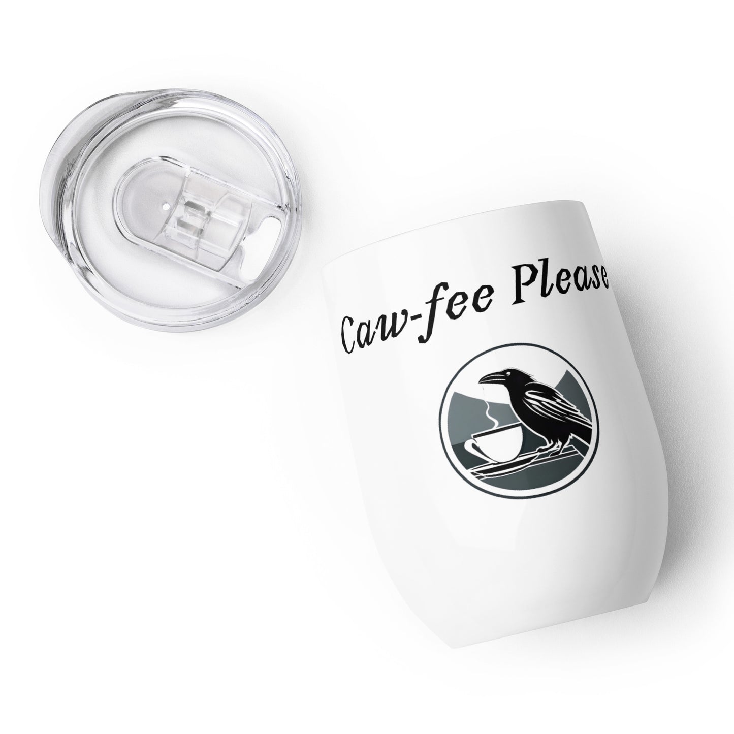 Caw-fee Please Crow Wine Tumbler