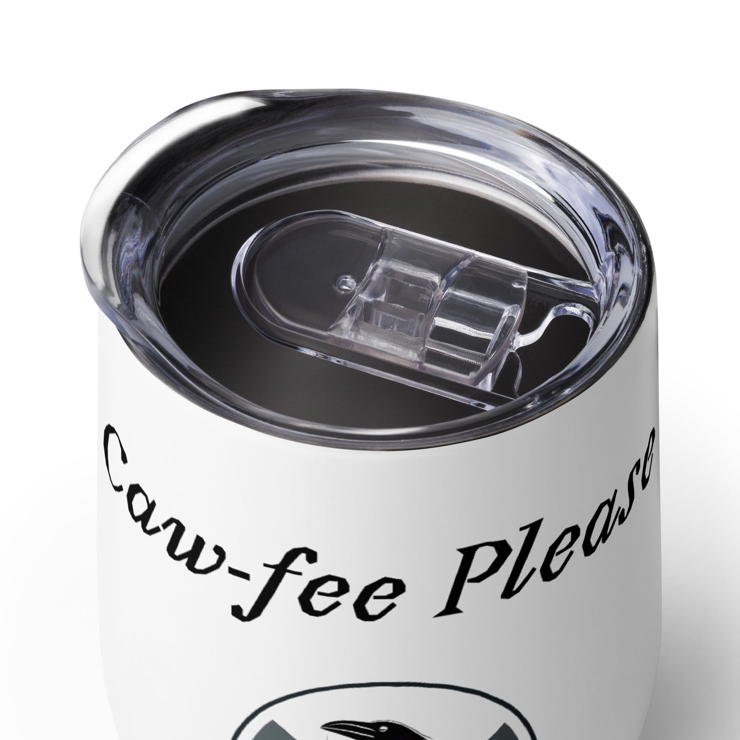 Caw-fee Please Crow Wine Tumbler